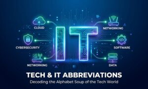 IT Stand For Tech Abbreviations
