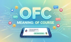 OFC Meaning
