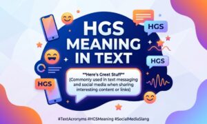HGS Meaning in Text
