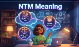 NTM Meaning