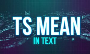 TS Mean in Text
