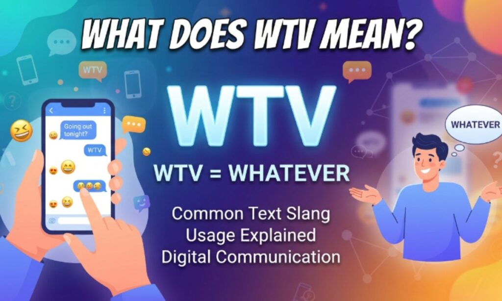 WTV Meaning in Text