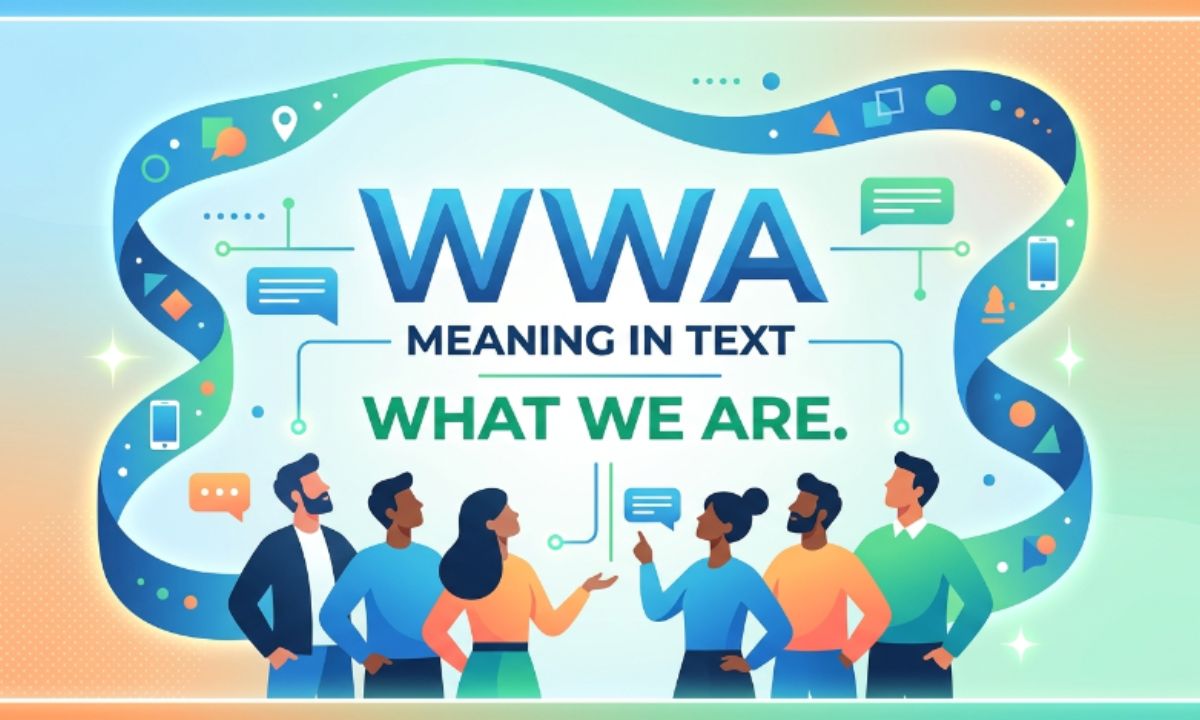 WWA Meaning in Text
