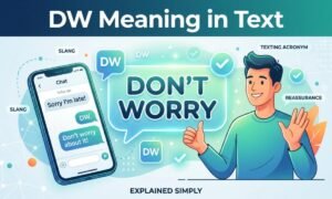 DW Meaning in Text