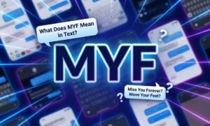 What Does MYF Mean in Text_ The Surprising Meaning Revealed!